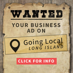 Wanted - Your Business Ad on Going Local Long Island
