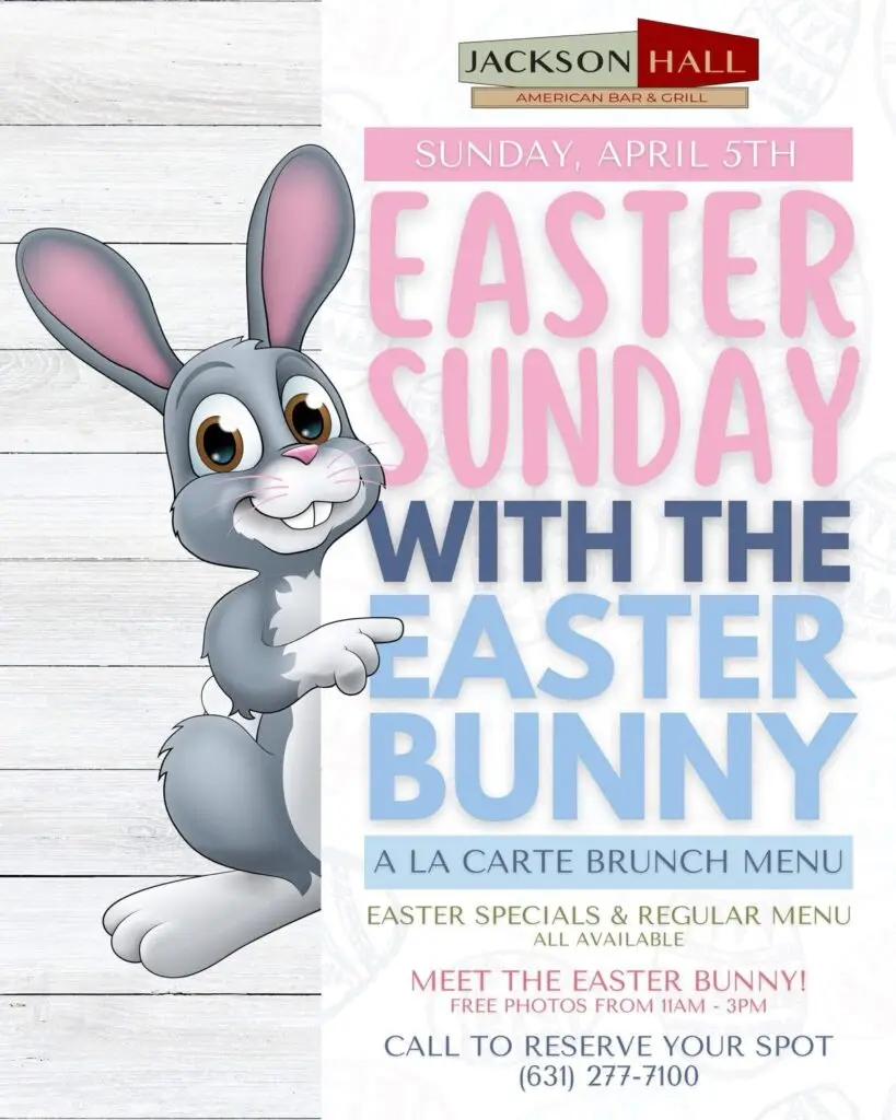 Jackson Hall – Going Local Long Island Easter Brunch